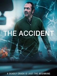 L'Accident Saison 1