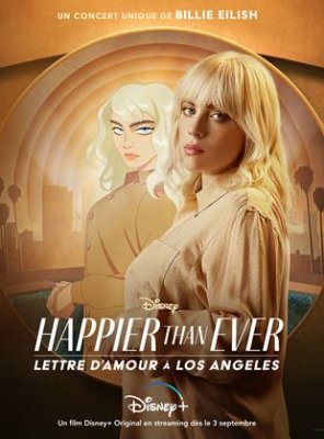 Happier Than Ever: Lettre d'amour à Los Angeles